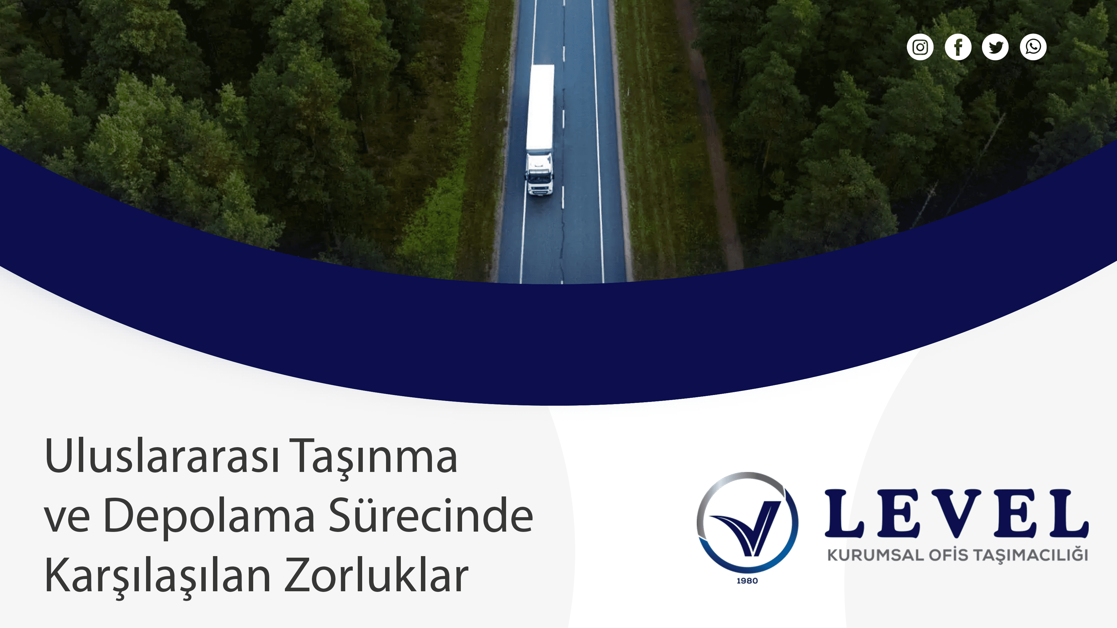 Uluslararası Taşınma ve Depolama Sürecinde Karşılaşılan Zorluklar